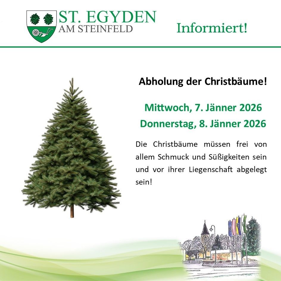 Plakat für St. Egyden am Steinfeld bewirbt die Sammlung von Weihnachtsbäumen am 7. und 8. Jänner 2026. Die Bäume müssen frei von Dekorationen sein und vor dem Haus des Eigentümers abgelegt werden.