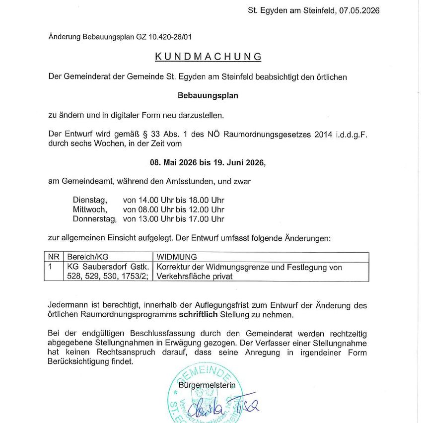 A notification about the modification of a construction plan is presented by the mayor of St. Egyden am Steinfeld. The draft will be available for six weeks from May 8, 2026. It is available at the town hall during office hours.