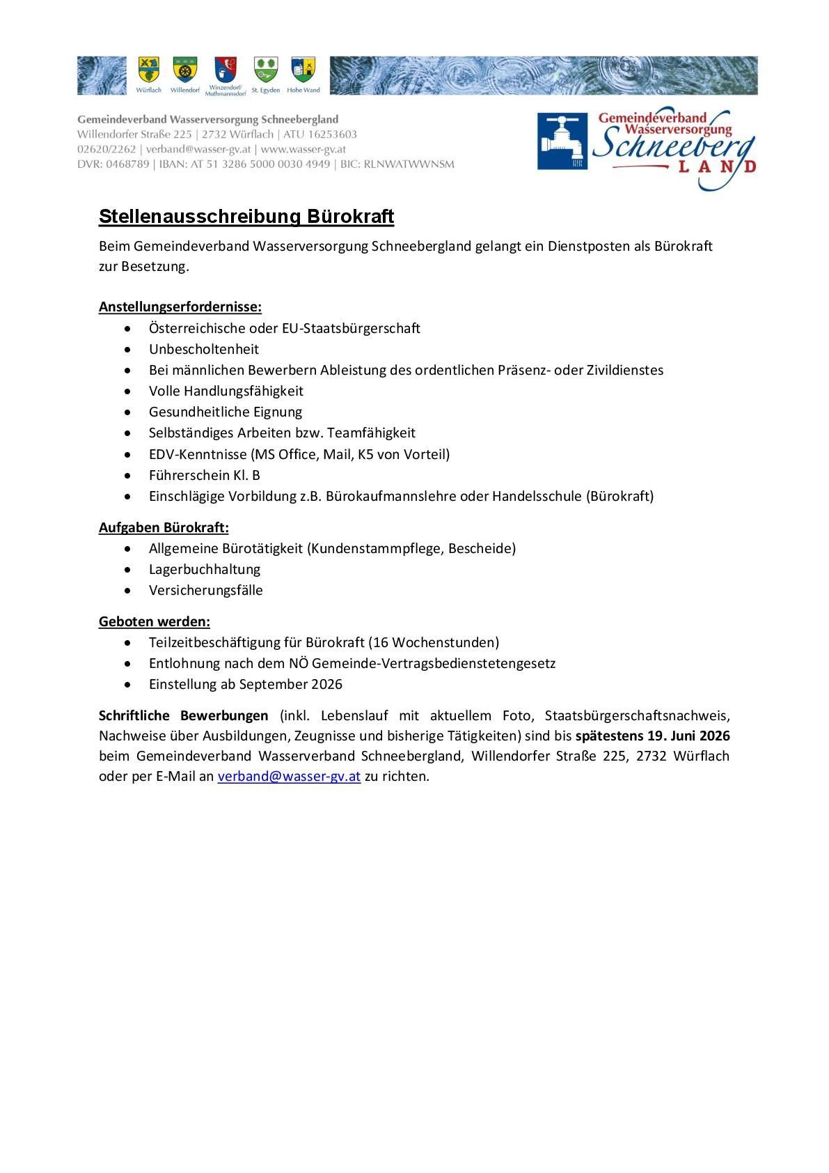 The community association Wasserversorgung Schneebergland has a job opening for a clerical worker. Requirements include EU citizenship, proficiency in German, and team skills. Tasks include office work, customer and order management, and bookkeeping. Applications are accepted until June 19, 2026.