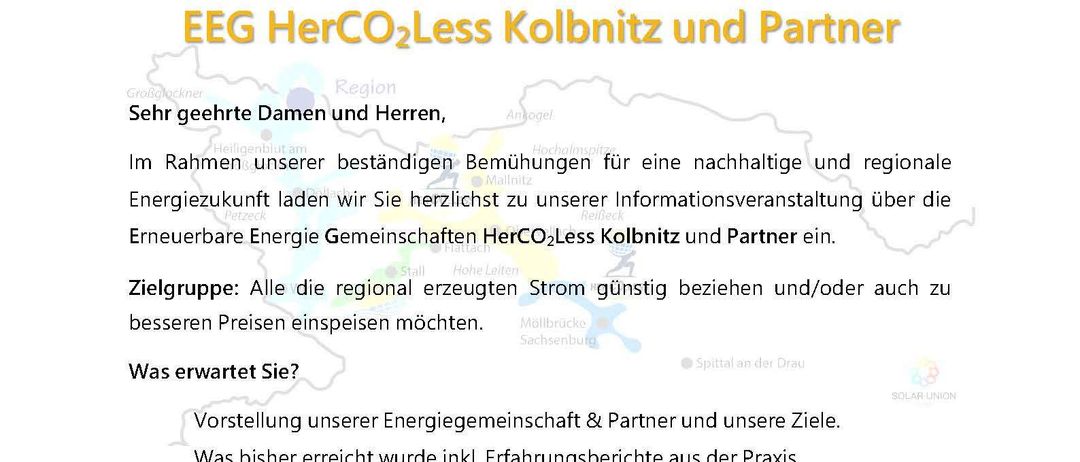 Ein Infoheft über EEG HerCO2Less Kolbnitz und Partner. Die Veranstaltung behandelt nachhaltige und regionale Energieerzeugung. Zielgruppe: Interessenten an günstiger regionaler Elektrizität und solche, die Energie einspeisen möchten. Was zu erwarten ist: Vorstellung der Energiegenossenschaft und Partner, erreichte Ziele, praktische Erfahrungen und Vorteile. Wann: Mittwoch, 21. Jänner 2026, 19:00 Uhr. Wo: Kleiner Saal Kulturhaus Mühldorf, 9814 Mühldorf 10.