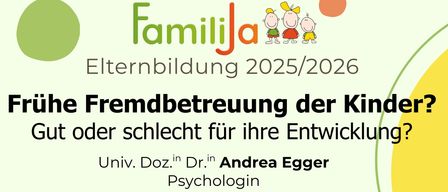 Poster advertising a lecture on the effects of early childcare on children's development by Dr. Andrea Egger, a psychologist. The lecture discusses the concept of early childcare by non-family members and its impact on children. It covers advantages, disadvantages, and recommendations from current literature. The event is scheduled for Thursday, April 16, 2026, from 6:00 to 8:00 PM.