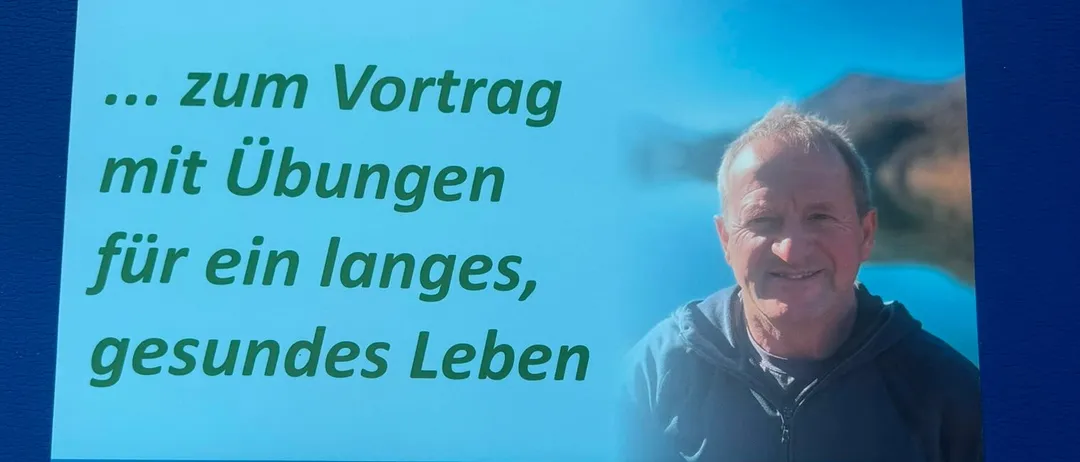 Ein Plakat für einen Vortrag von Franz Wagenleitner über ein gesundes Leben mit Übungen. Das Plakat enthält ein Foto von Franz, seine Kontaktdaten und die Veranstaltungsdetails.