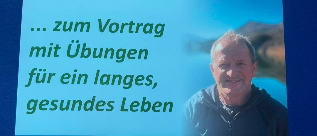 Ein Plakat für einen Vortrag von Franz Wagenleitner über ein gesundes Leben mit Übungen. Das Plakat enthält ein Foto von Franz, seine Kontaktdaten und die Veranstaltungsdetails.