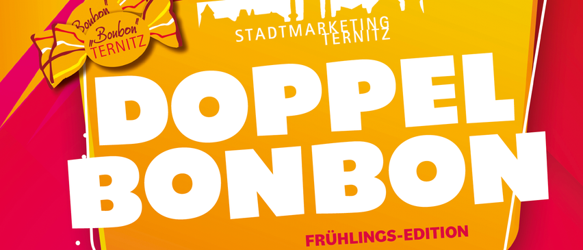 Eine Werbung für Doppel Bonbon mit einem leuchtend gelben und pinken Hintergrund und einem Bonbondesign. Es enthält den Text 'Stadtmarketing Ternitz' und 'Fruhlings-Edition'.