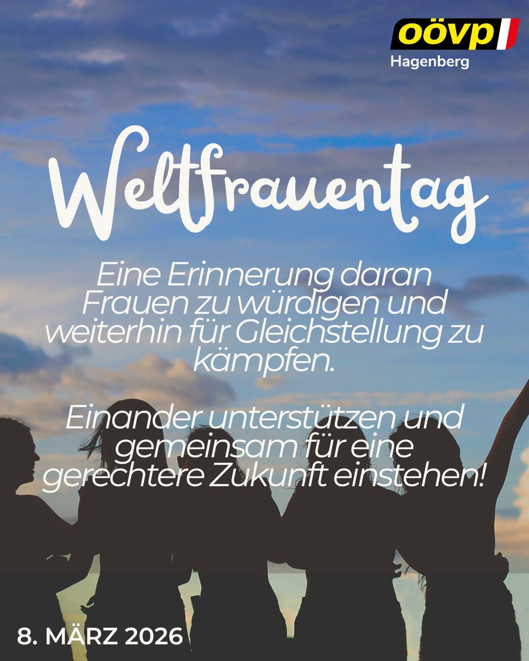 Ein Bild zeigt eine Botschaft zum Internationalen Frauentag, die die Würde und Gleichstellung von Frauen betont. Silhouetten von Frauen stehen zusammen und heben ihre Arme. Der Hintergrund ist ein Farbverlauf von Blau und Weiß.