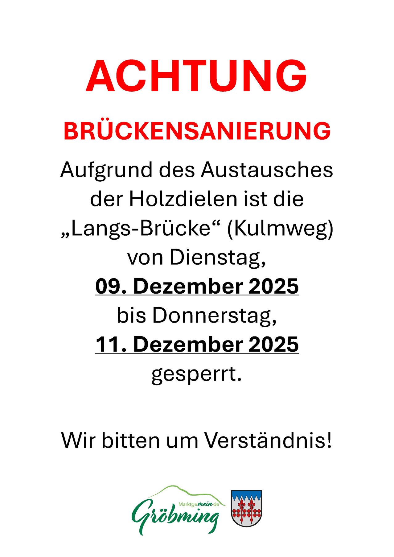 AUTONO BRÜCKENSANIERUNG Aufgrund des Austausches der Holzteile ist die „Langs-Brücke“ (Kulmweg) von Dienstag, 09. Dezember 2025 bis Donnerstag, 11. Dezember 2025 gesperrt. Wir bitten um Verständnis!