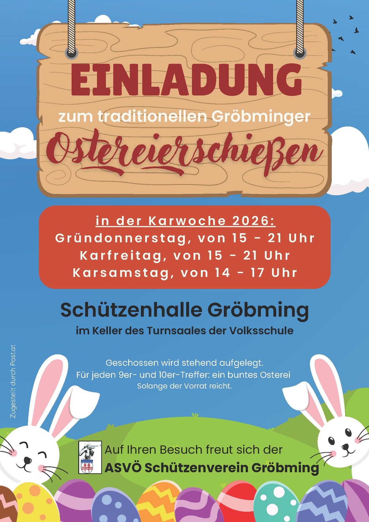 Plakat für traditionelles Ostereiersammeln in Grobming. Veranstaltung am Karfreitag, von 15-21 Uhr, und am Ostermontag, von 14-17 Uhr. Ort: Sporthalle, Keller der Volksschule.