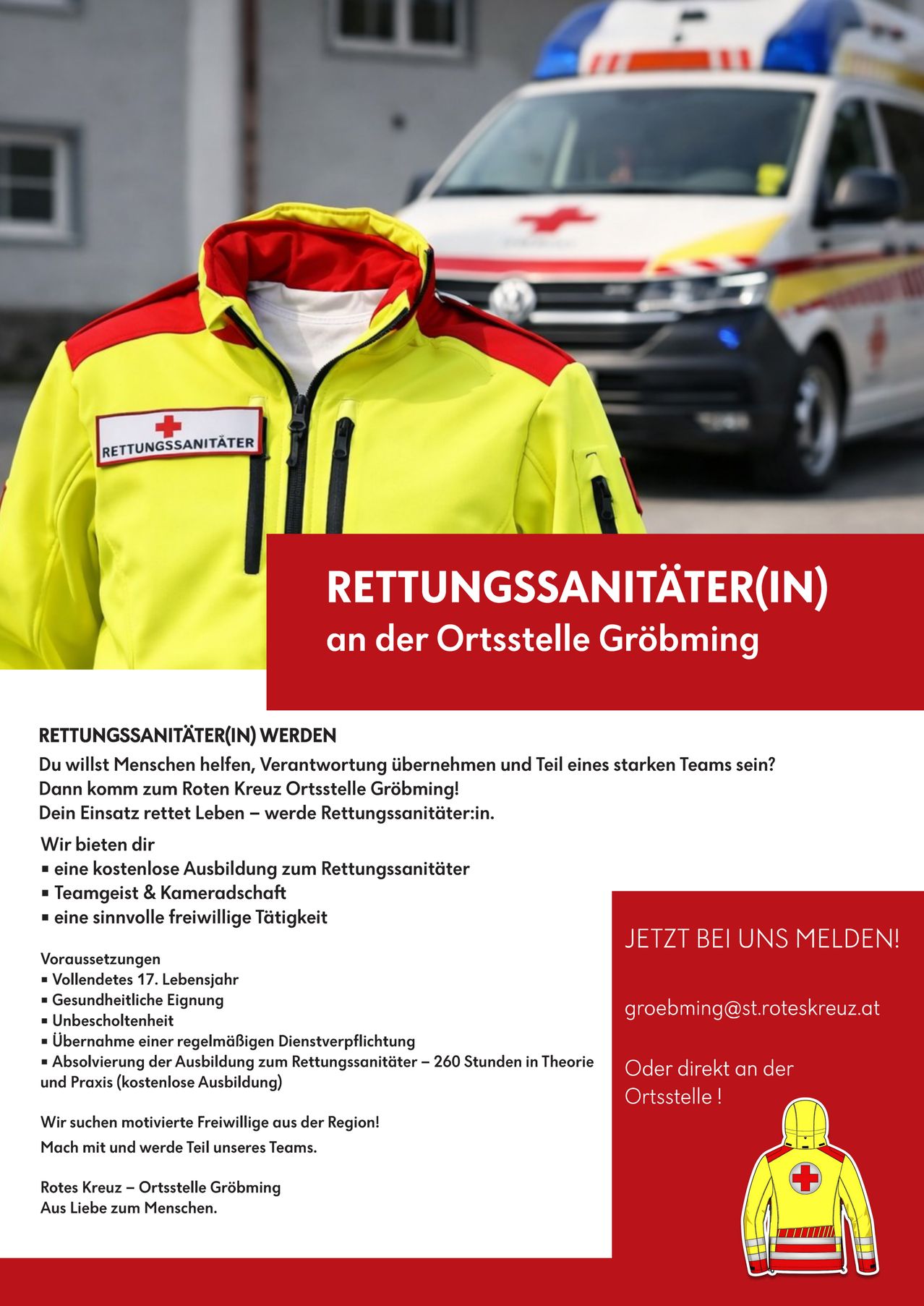 Ein Werbeplakat für eine Rettungssanitäter-Stelle an der Basis Gröbming. Ein gelber Uniform mit rotem Kreuz ist abgebildet. Voraussetzungen sind Alter, Gesundheit und eine Verpflichtung von 260 Stunden Ausbildung. Kontaktinformationen sind vorhanden.