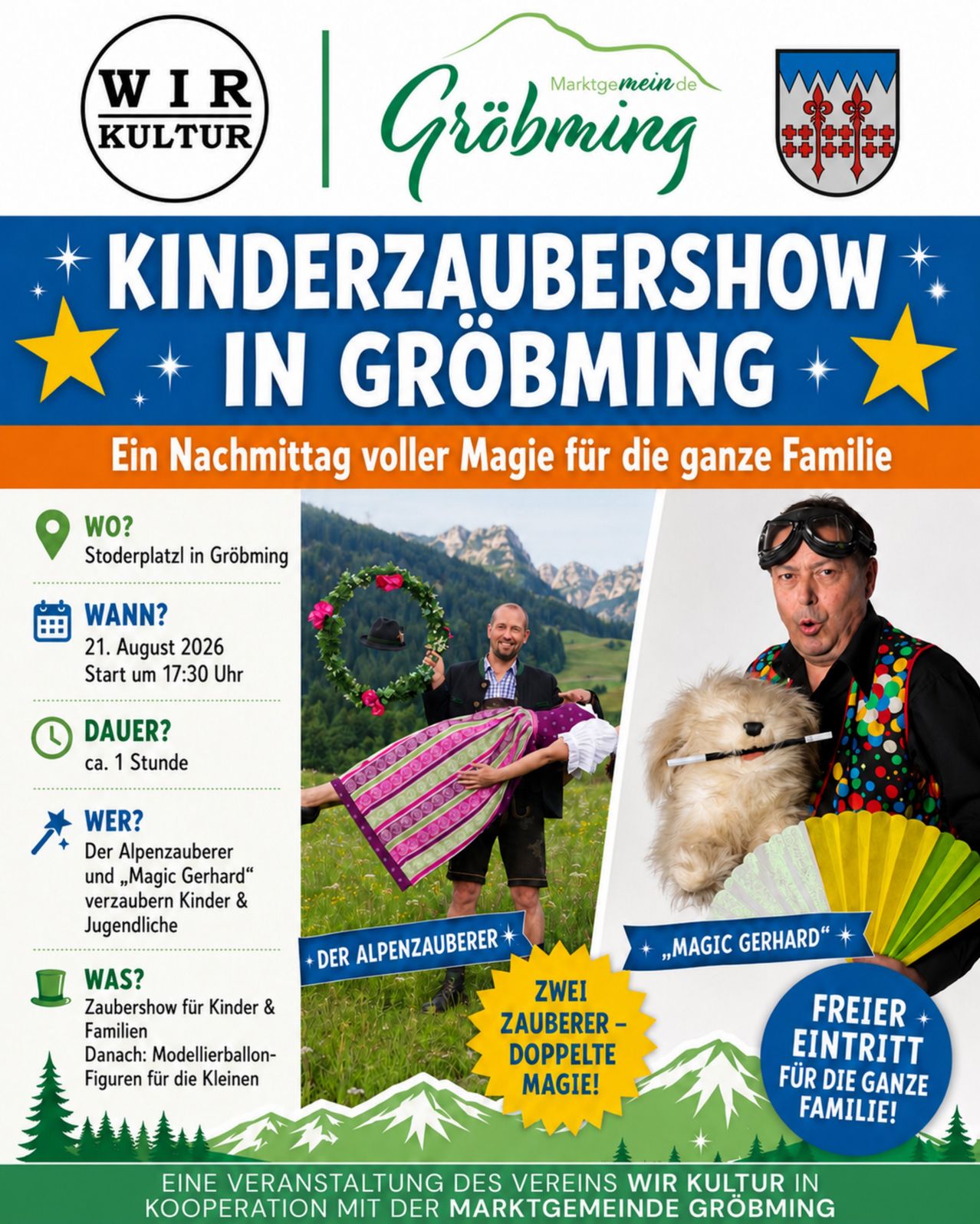 Ein Plakat für eine Kinderzaubershow in Gröbming, Österreich, mit zwei Zauberern, einer mit einer Zauberstange und der andere mit einem Hund. Die Veranstaltung ist für den 21. August 2026 um 17:30 Uhr geplant.