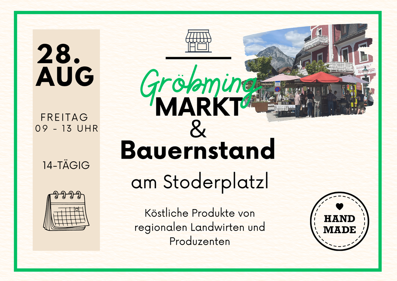 Eine Werbung für einen Markt und Bauernstand am Stoderplatz mit lokalen Produkten von regionalen Landwirten und Produzenten. Die Veranstaltung findet täglich um 13 Uhr statt.