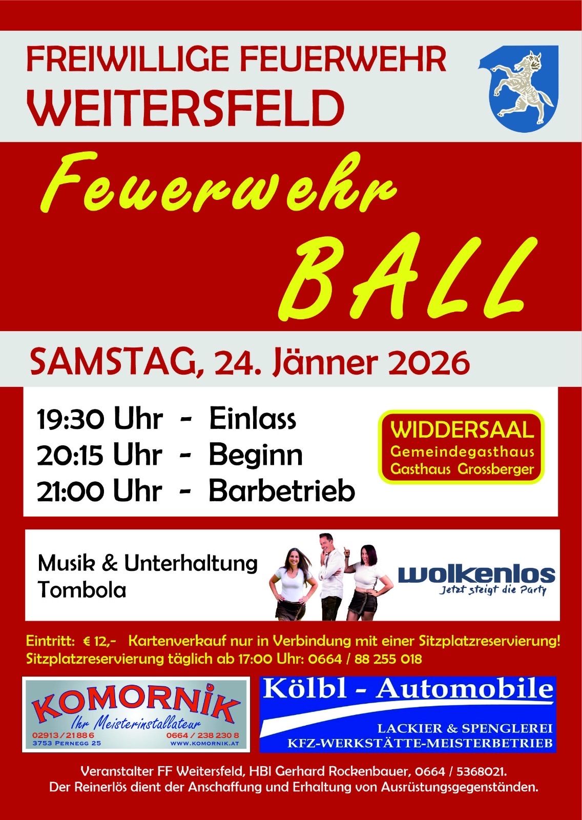 Plakat für den Feuerwehrball am Samstag, 24. Januar 2026. Einlass um 19:30, Beginn um 20:15 und Grillbetrieb um 21:00. Gemeinschaftsgasthaus Gasthaus Grossberger. Musik und Unterhaltung. Eintritt 12 Euro, Sitzplatzreservierung erforderlich.