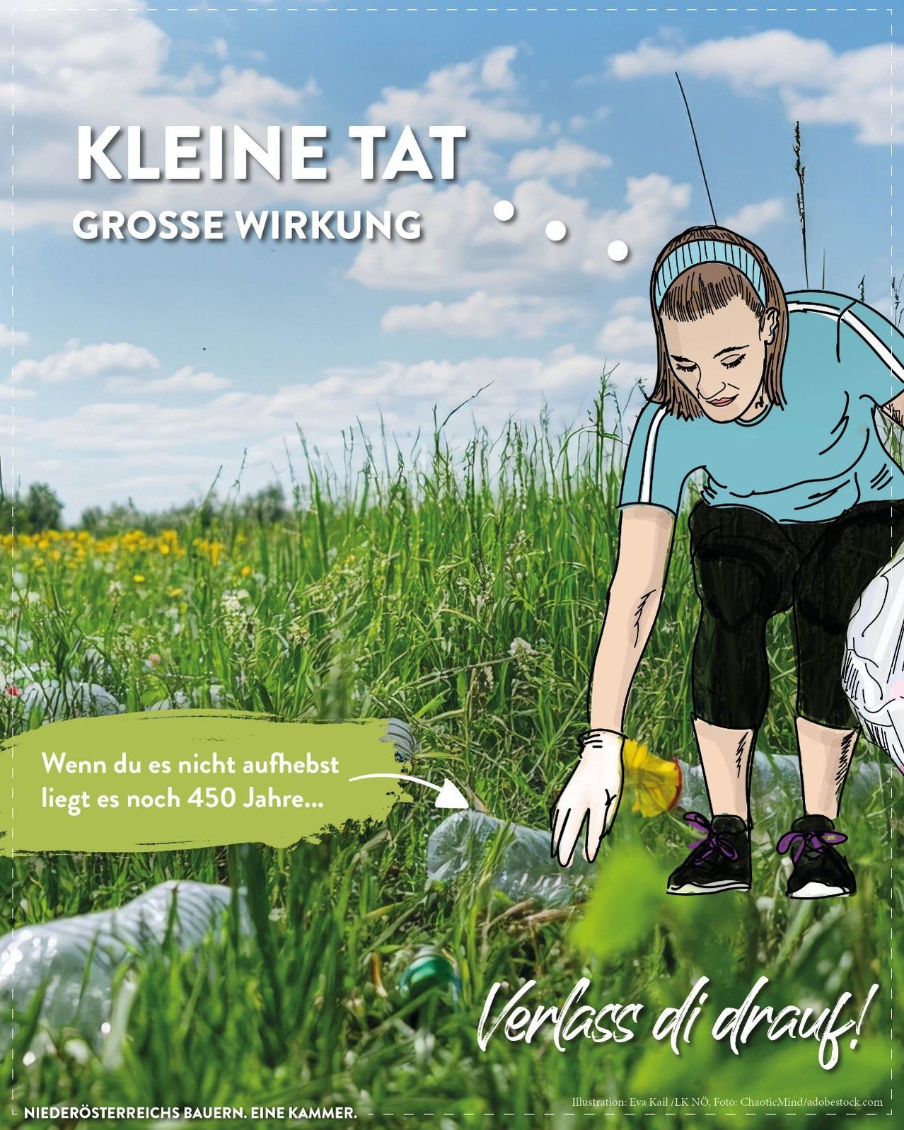 Eine Illustration einer Frau, die Müll auf einem Feld aufsammelt, mit dem Text: Kleine Tat Grosse Wirkung. Wenn du es nicht aufhebst, liegt es noch 450 Jahre da.