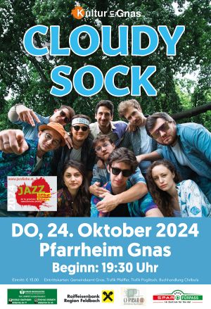 Plakat für eine Musikveranstaltung mit der Band Cloudy Sock. Die Veranstaltung findet am 24. Oktober 2024 im Pfarrheim Gnas statt, Beginn um 19:30 Uhr. Eine Gruppe von Menschen lächelt und posiert für die Kamera.