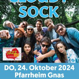Plakat für eine Musikveranstaltung mit der Band Cloudy Sock. Die Veranstaltung findet am 24. Oktober 2024 im Pfarrheim Gnas statt, Beginn um 19:30 Uhr. Eine Gruppe von Menschen lächelt und posiert für die Kamera.