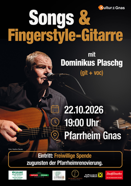 Poster advertising a musical event featuring Dominikus Plaschg playing fingerstyle guitar. The event is scheduled for October 22, 2026, at 7 PM in Pfarrheim Gnas. Admission is free, with donations accepted.