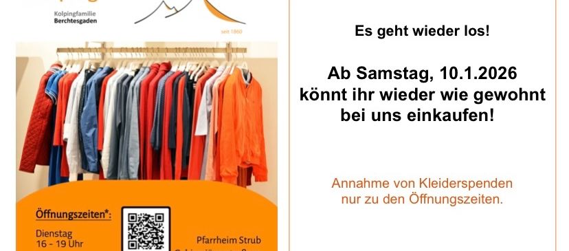 Der Flyer für den Second-Hand Markt von der Kolpingfamilie, Berchtesgaden. Er zeigt einen Kleiderständer mit bunten Kleidungsstücken und einem QR-Code. Es heißt, dass Kleiderspenden während der Öffnungszeiten erfolgen können.