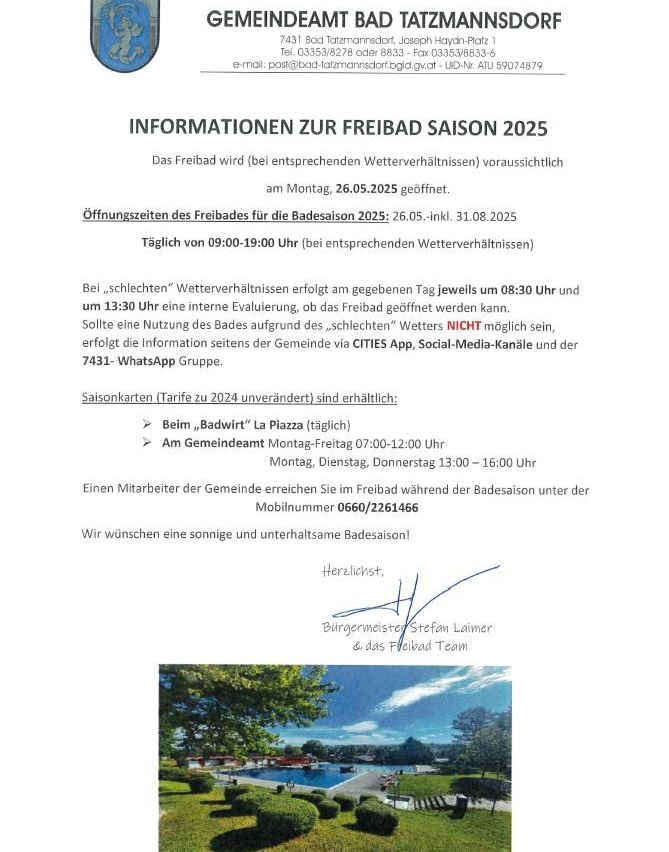 Informationen zur Freibad Saison 2025. Öffnungszeiten sind vom 26.05.2025 bis 31.08.2025. Täglich von 9:00 Uhr bis 19:00 Uhr. Interne Bewertung erfolgt um 13:30 Uhr und 20:30 Uhr.