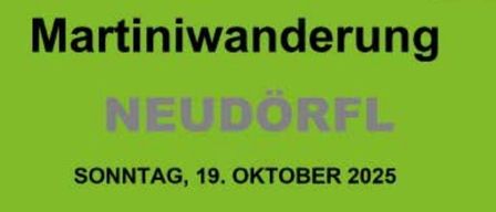 Einladungsposter für eine Wanderung in Neudorfl am 19. Oktober 2025. Organisiert von ASKO-Neudorfl, Sektion Wandern. Die Strecke ist 12 km lang. Start um 7:00 Uhr in Martinshof. Anmeldung bis 15:00 Uhr. Gebühren beinhalten Eintritt, Mittagessen und eine Medaille. Kinder erhalten Auszeichnungen. Kontakt: Robert Oilram.