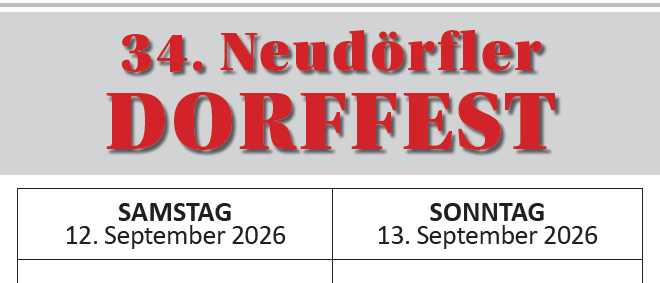 Ein Plakat für das 34. Neudorfer Dorffest, geplant für den 12. und 13. September 2026. Es enthält Details zu den Veranstaltungszeiten, Aktivitäten und Orten.