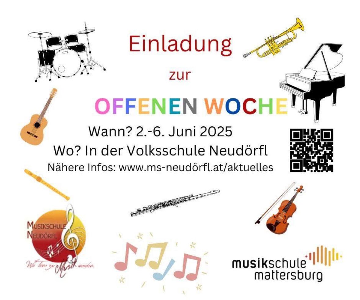 Einladung zur offenen Woche an der Musikschule Neudörfl. Instrumente wie Gitarre, Trompete und Klavier sind abgebildet. Termine: 2.-6. Juni 2025. Ort: Volksschule Neudörfl. Weitere Infos unter ms-neudoerfl.at/aktuelles.