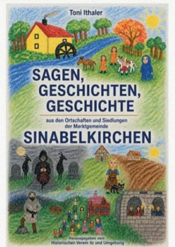 Das Buchcover zeigt eine farbenfrohe Illustration eines Dorfes mit Häusern, Menschen und Tieren. Es ist betitelt 'Sagen, Geschichten, Geschichte' mit einem Untertitel in Deutsch. Das Cover ist lebendig und zeigt eine friedliche ländliche Szene.