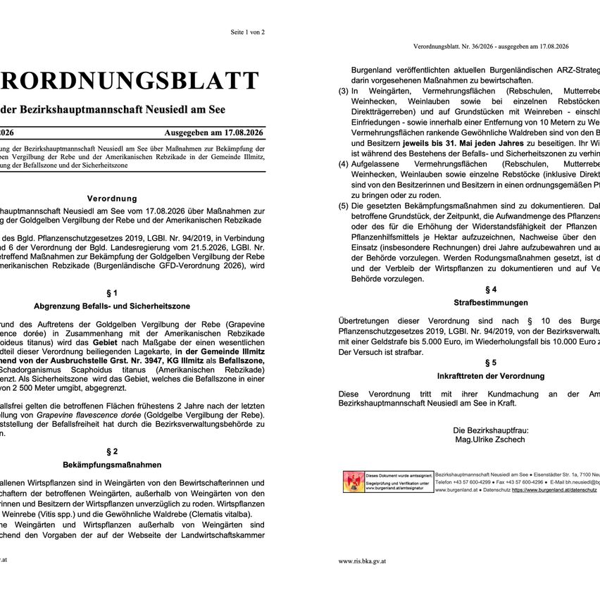 Ein offizielles Dokument mit dem Titel 'Verordnung' von der Bezirkshauptmannschaft Neusiedl am See, datiert auf 17.08.2020, beschreibt Maßnahmen zur Bekämpfung der Ausbreitung von Rebkrankheiten. Es beinhaltet Einschränkungen für weinbauliche Aktivitäten, das Pflanzen von Rebstöcken und den Einsatz bestimmter Pestizide. Das Dokument legt auch die Grenzen der betroffenen Gebiete fest und nennt die Strafen für Verstöße.