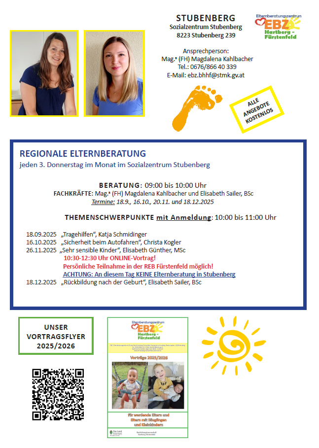 Poster mit zwei Frauen, eine mit einer Halskette, und einem Fußabdruck. Regionale Elternberatung jeden 3. Donnerstag im Monat im Sozialzentrum Stubenerg. Beratung von 9:00 bis 10:00 Uhr, mit thematischen Schwerpunkten. Online-Teilnahme möglich. QR-Code am unteren Rand.