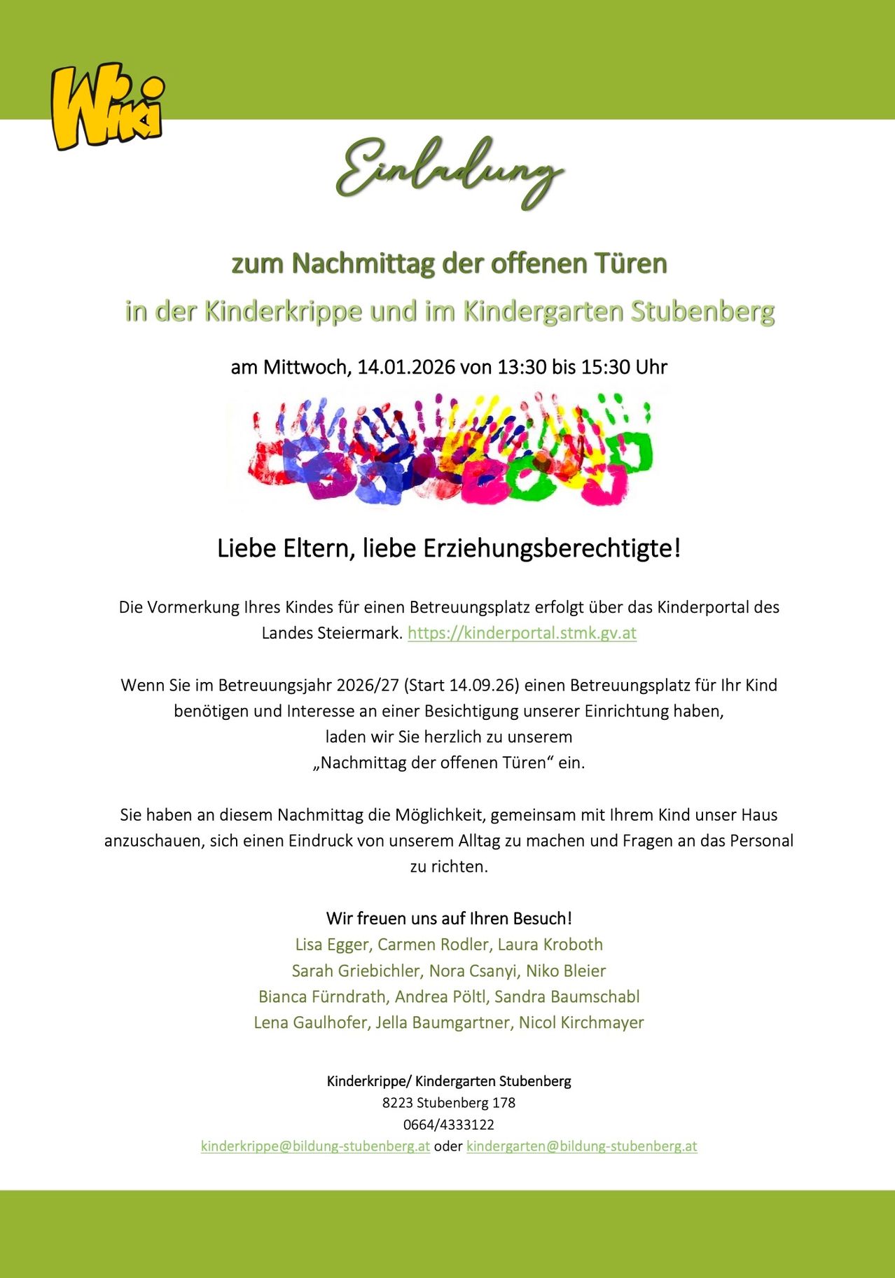 Einladung zum Nachmittag der offenen Türen im Kindergarten Stubennberg am Mittwoch, 14.01.2026 von 13:30 bis 15:30 Uhr. Eltern und Erziehungsberechtigte sind eingeladen, die Einrichtung zu besuchen und Fragen zu stellen. Anmeldung über das Kinderportal der Steiermark.