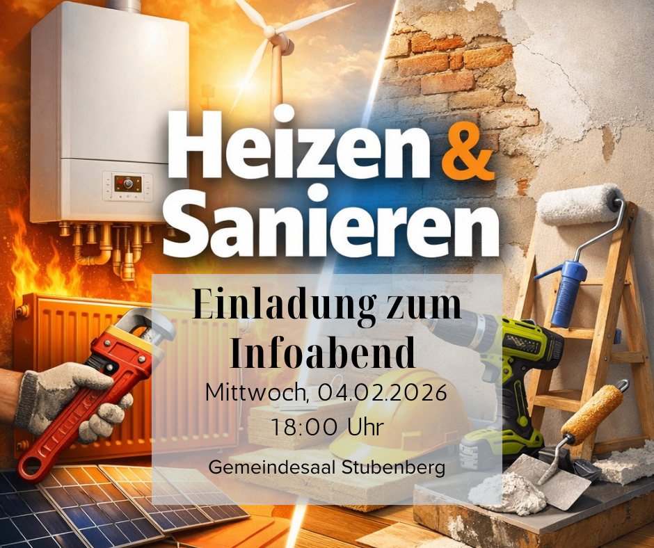 Werbeanzeige für Heizungs- und Sanitärinformationsveranstaltung am Mittwoch, 04.02.2026 um 18:00 Uhr im Gemeindesaal Stubenerg. Zeigt Werkzeuge, Solarpanele, einen Heizkörper und eine Windkraftanlage.