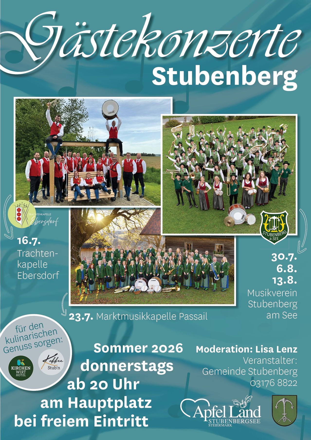 Plakat für den Sommer 2026 von Stubenberg mit verschiedenen Musikgruppen. Veranstaltungen umfassen eine traditionelle Kapelle am 16. Juli, eine Marktmusikkapelle am 23. Juli und weitere am 30., 6. und 13. August. Moderation von Lisa Lenz, veranstaltet von der Gemeinde Stubenberg.