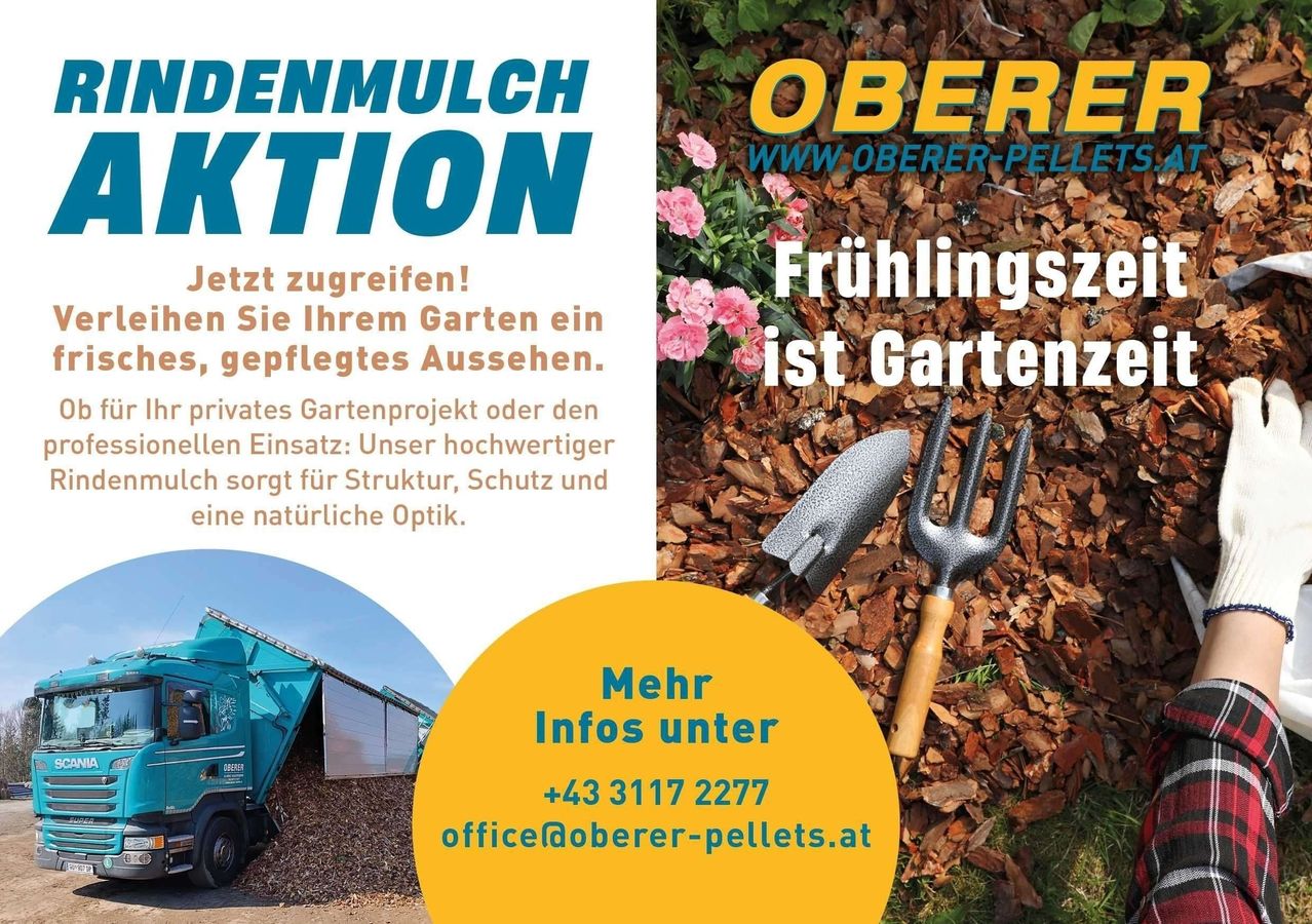 Gartenmulch-Aktion. Jetzt mitmachen! Verleihen Sie Ihrem Garten im Frühling ein gepflegtes Aussehen. Privates Gartenprojekt oder gewerblicher Einsatz. Kontakt: +43 3117 2277 office@oberer-pellets.at.