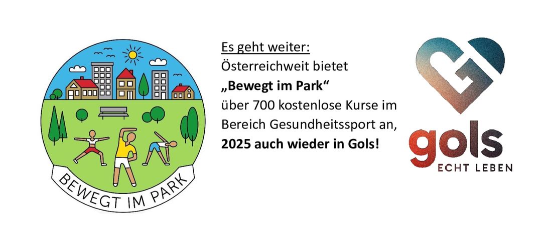 Bereich Gesundheitssport an, 2025 auch wieder in Gols! Kursdauer: 12. Juni bis 4. September 2025 (ohne 19.6.2025) Kurstag und -zeit: Jeden Donnerstag von 9:00 bis 10:00 Uhr (bei jedem Wetter) Kursort: Hauptplatz Gols (vor dem Rathaus bzw. Post) Kursinhalt: Gesundes Ganzkörpertraining für alle Altersgruppen und Fitness-Levels. Wir mobilisieren und wärmen uns (spielerisch) auf, danach kurzes Ausdauertraining. Der Fokus liegt aber klar auf Krafttraining, meist mit dem Körpergewicht. Den Abschluss bilden Lockerungsübungen. Der Spaß an der Bewegung in der Gruppe und im Freien steht im Vordergrund.