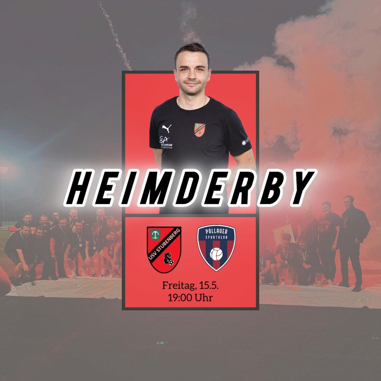 Plakat für Heimderby mit einem lächelnden Mann in einem Puma-Shirt, Teamlogos und einer Menschenmenge. Das Spiel findet am Freitag, 15. um 19:00 Uhr statt.