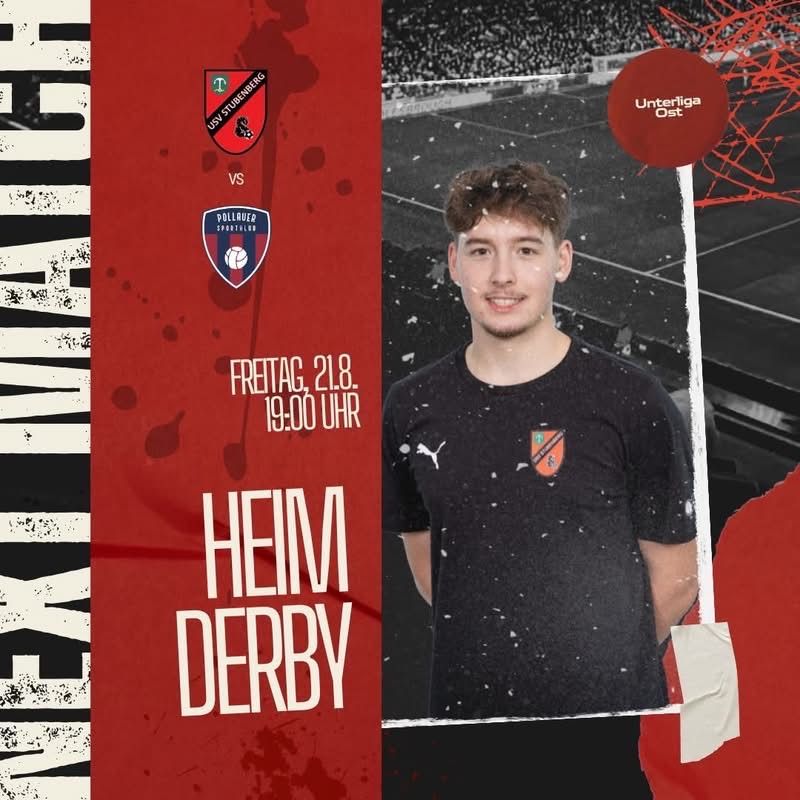 Ein Werbeposter für ein Fußballspiel zwischen USV Stubenerg und Pollauer Sportlieben. Das Poster zeigt einen jungen Mann in einem schwarzen Shirt mit Logo, vor einem verschwommenen Stadionhintergrund.