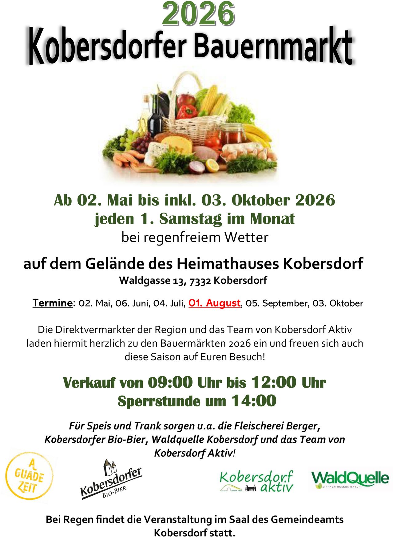 Ein Flyer für einen lokalen Bauernmarkt in Kobersdorf, Österreich, mit einem Korb voller frischer Produkte und einer Flasche Wein. Der Markt läuft vom 2. Mai bis 3. Oktober 2026, jeden ersten Samstag des Monats.