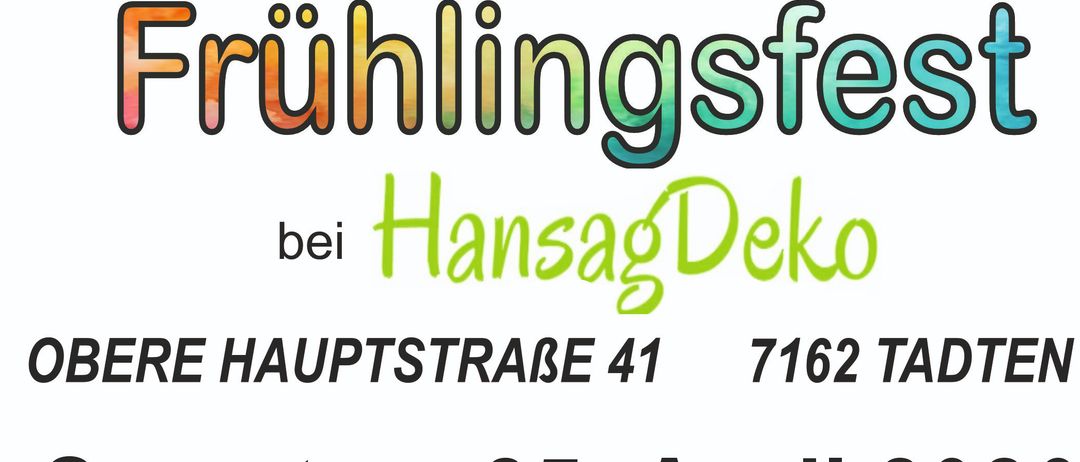 Veranstaltung bei Hansag Deko am 25. April 2026 von 09:00 bis 17:00 Uhr. Mit Thermomix-Präsentation, Kinderbasteleien, Blumentopfbemalung und Gartenbau-Aktivitäten.