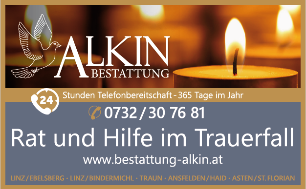 Werbeposter für Alkin Bestattung mit Kerzen und einem Vogel. Rufnummer 0732/30 76 81. 24/7 Erreichbar. Dienste in verschiedenen Orten. Besuchen Sie www.bestattung-alkin.at.