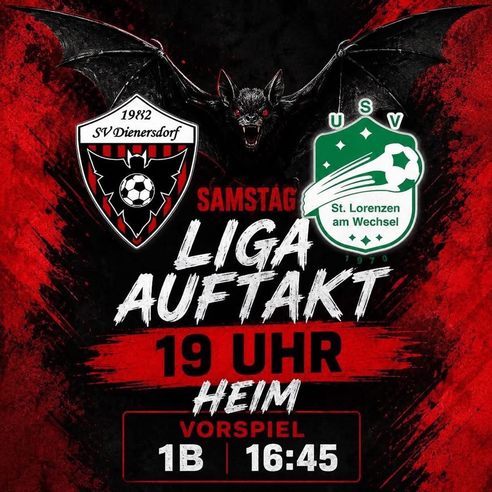 Poster for a soccer match between SV Dienersdorf and St. Lorenzen am Wechsel, scheduled for Saturday at 7 PM. The poster features the team logos, a bat, and the match details.