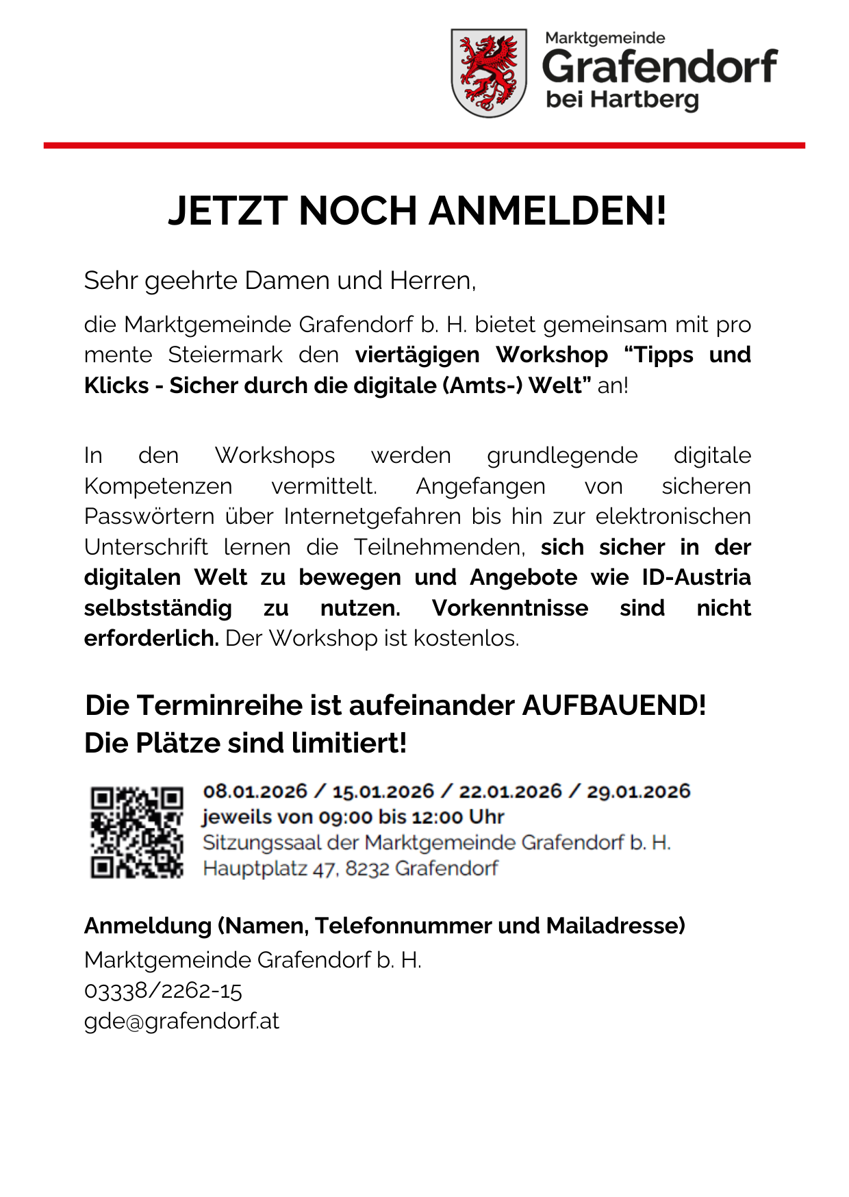 Die Marktgemeinde Grafendorf bietet einen Workshop zu digitaler Sicherheit an. Die Teilnehmer lernen über sichere Passwörter, Internetsicherheit und elektronische Unterschriften. Vorkenntnisse sind nicht erforderlich. Der Workshop ist kostenlos. Termine und Zeiten sind aufgelistet. Eine Anmeldung ist erforderlich.