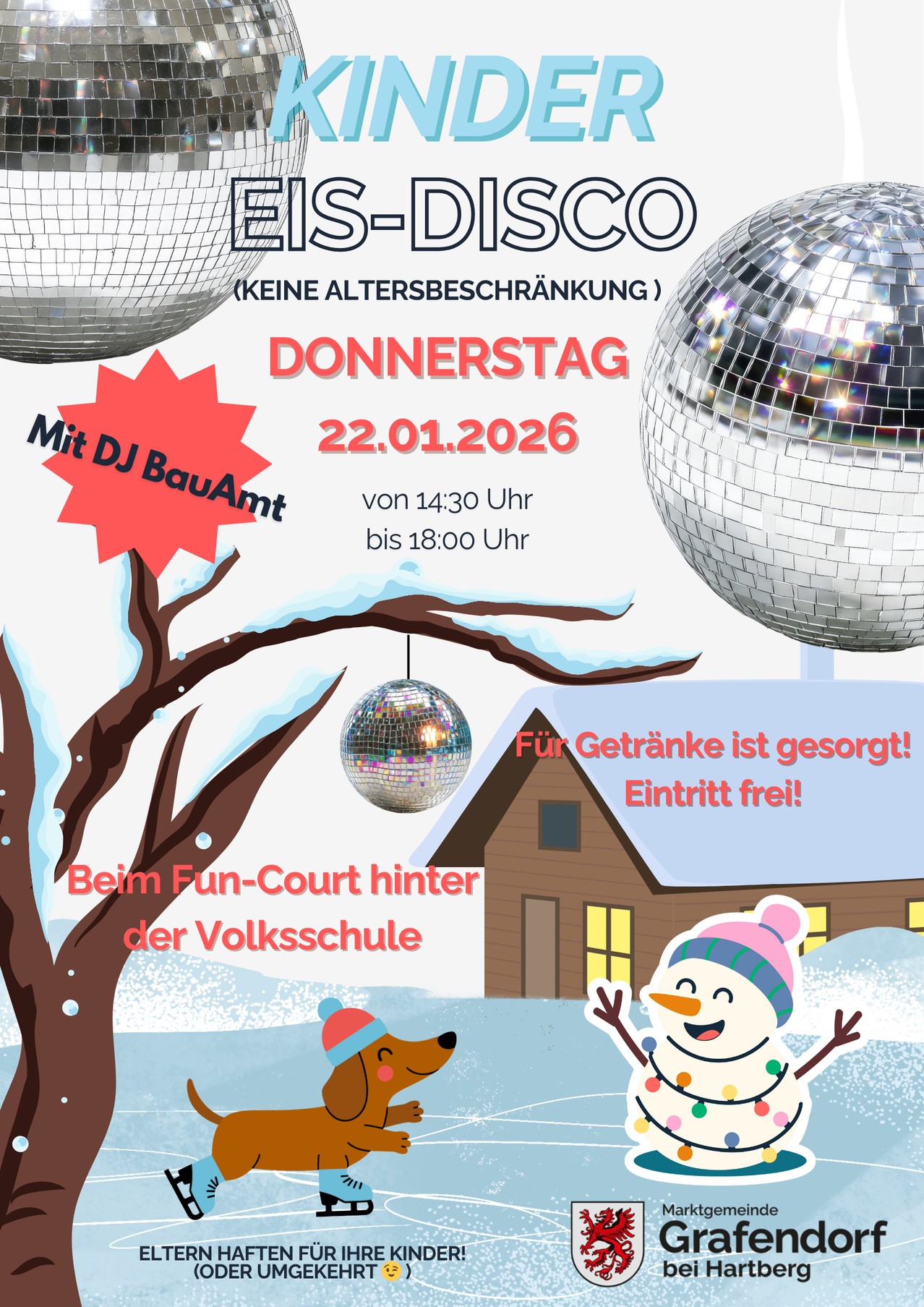 Poster for an ice disco event at the Fun Court behind the school. No age limit. Thursday, Jan 22, 2026, from 2:30 PM to 6:00 PM. Drinks provided, entry is free.