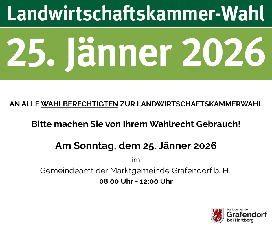 Poster for an agricultural chamber election. Dated for January 25, 2026, it invites eligible voters to exercise their voting rights at the community office in Grafendorf. The event is scheduled from 8:00 AM to 12:00 PM.