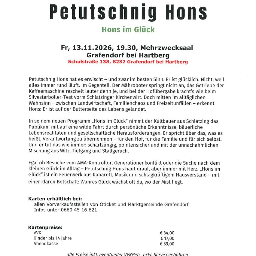 Poster advertising a performance by Petutschnig Hons, a cultural figure, scheduled for November 13, 2026, at Mehrzwecksaal Grafendorf bei Hartberg. The poster includes details about the event, ticket prices, and contact information.