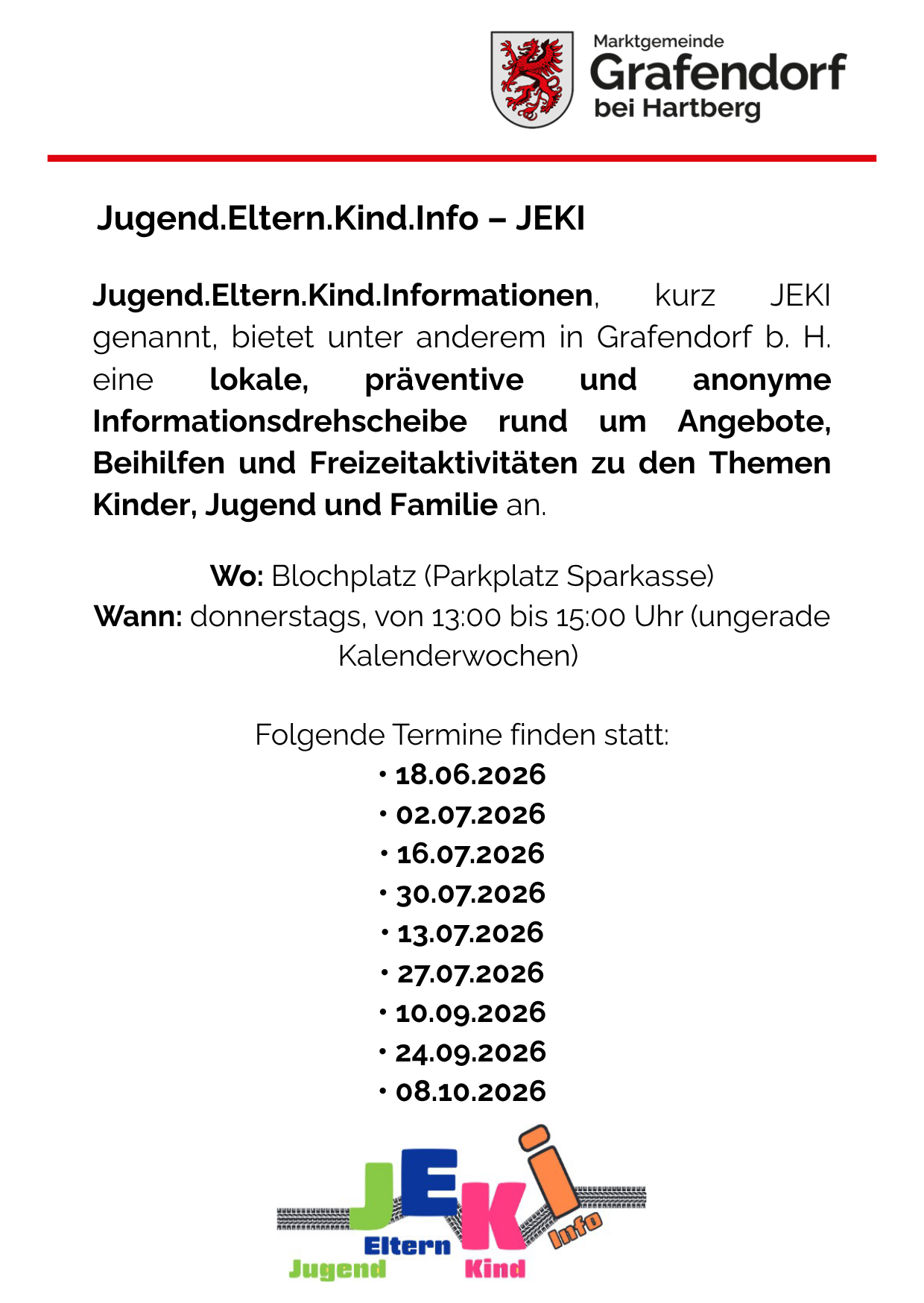 JEKI Jugend.Eltern.Kind.Informationen, known as Jugend.Eltern.Kind.Info, provides local, preventive, and anonymous information, advice, support, and leisure activities on topics related to children, youth, and families. Location: Blockplatz (Parkplatz Sparkasse). When: Thursdays, 13:00 to 15:00 (excluding calendar weeks). Dates: 18.06, 02.07, 16.07, 30.07, 13.08, 27.08, 10.09, 24.09, 08.10.