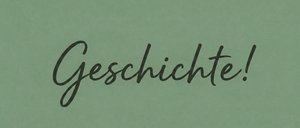 Ein grüner Hintergrund mit dem Wort Geschichte in kursiver schwarzer Schrift geschrieben.