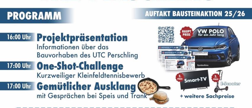 Der Flyer kündigt eine Clubhausrenovierungsveranstaltung am 2. August 2025 an, mit einer Projektpräsentation, einer One-Shot-Challenge und einem gemütlichen Beisammensein bei Speisen und Getränken. Die Veranstaltung wird eine Verlosung mit einem VW Polo und zusätzlichen Preisen beinhalten.