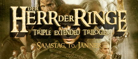 Poster für die Herr der Ringe-Trilogie, mit Charakteren in dramatischen Posen. Es erwähnt die dreifache erweiterte Trilogie und den Termin Samstag, 10. Januar.