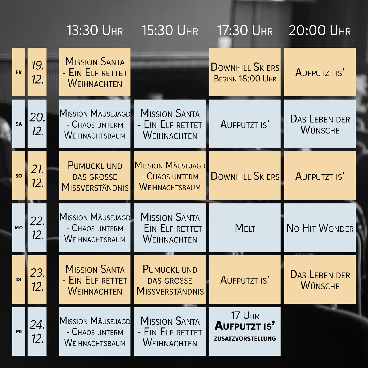 Ein Zeitplan für Weihnachtsfilme zu verschiedenen Zeiten. Titel umfassen 'Mission Santa', 'Downhill Skiers', 'Aufputzt ist', 'Das Leben der Wünsche', 'Melt' und 'No Hit Wonder'. Jeder Film hat eine Startzeit.