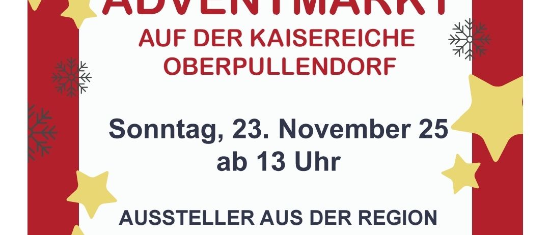 Werbeposter für einen Adventmarkt in Oberpullendorf, Österreich. Das Plakat hat ein festliches Design mit Ornamenten und Schneeflocken und enthält Informationen über die Veranstaltung am Sonntag, den 23. November, ab 13 Uhr.