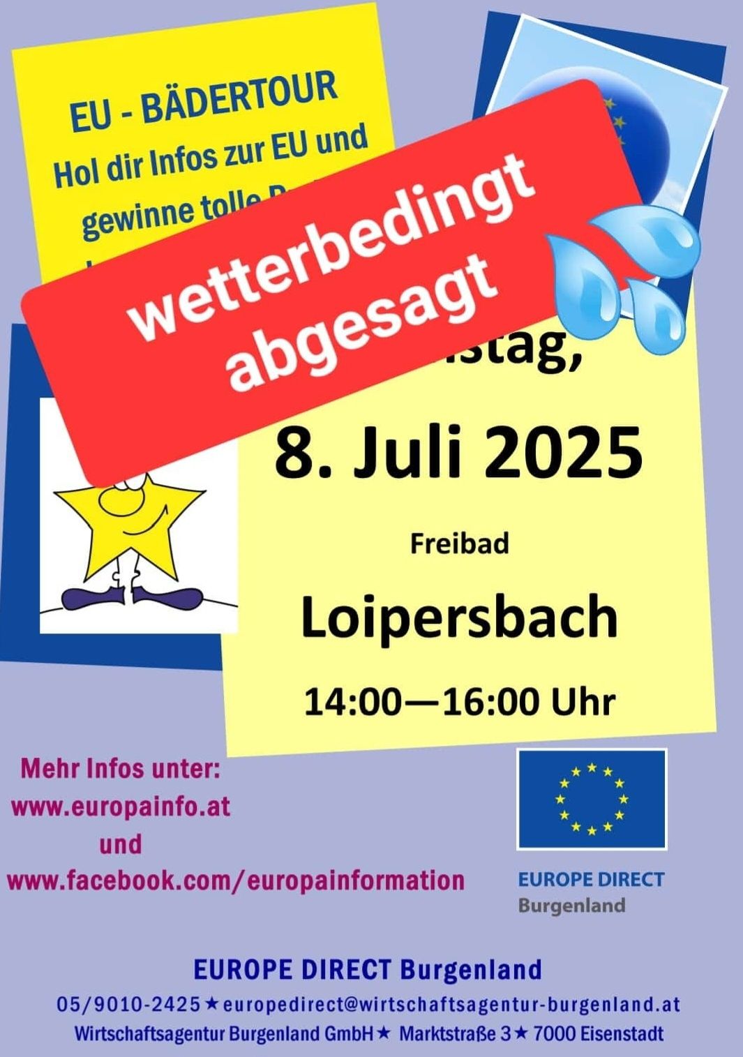 Ein Plakat für eine Wettervorhersage-Veranstaltung am 8. Juli 2025 in Loipersdorf. Die Veranstaltung findet von 14:00 bis 16:00 Uhr statt. Weitere Informationen sind unter www.europainfo.at und auf Facebook verfügbar.