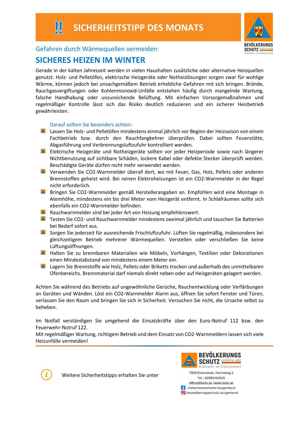 Das Bild zeigt Sicherheitshinweise für die Verwendung zusätzlicher Heizquellen in der kalten Jahreszeit. Es warnt vor Risiken wie Feuer, Kohlenmonoxidvergiftung und unsachgemäßer Handhabung. Es betont die Bedeutung regelmäßiger Überprüfungen, ordnungsgemäßer Belüftung und der Einhaltung sicherer Abstände zu brennbaren Materialien. Das Bild erwähnt auch die Aktivierung von Notfallnummern im Alarmfall.